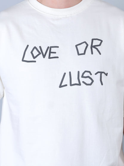Love Or Lust Printed Oversized T-Shirt (White)